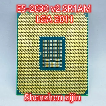 E5-2630V2 E5 2630v2 E5 2630 v2 SR1AM 2.1 GHz Sešu Kodolu Divpadsmit-Diegi CPU Procesors 15M 80W LGA 2011
