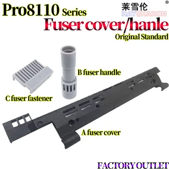 Fuser Roktura/Stiprinājums/Cover Izmantot Ricoh PRO 8100 8100EXe 8110 se 8120 8120se 8200EX 8210 8220 C651 C751