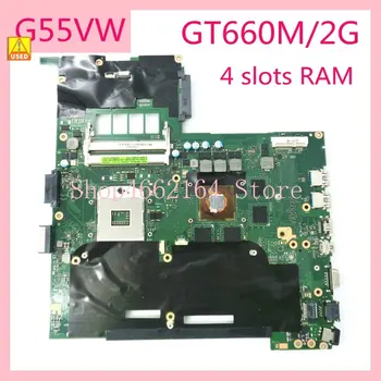 G55VW 4 Slotos RAM N13E-GE-A2 DDR3 Portatīvo datoru Mātesplati Par ASUS G55V G55VW Mainboard 60-NB7MB1000-F02 100% Testēti LABI Izmantot