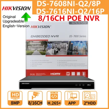 Hikvision VRR DS-7608NI-Q2/8P DS-7616NI-Q2/16P 8/16 Kanāli 4K Tīkla Video Ierakstītājs 8MP 2 SATA Lai PoE IP Kameras H. 265+ CCTV