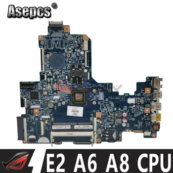 HP 17-Y 17Z-Y 17-Y088CL Klēpjdatoru, Pamatplate (Mainboard) 17-Y 15286-1 Mātesplati ar E2 A6 A8 AMD CPU UMA