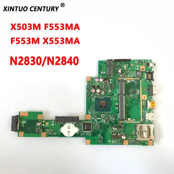 Par ASUS X503M F553MA F553M X553MA Klēpjdators Mātesplatē ar N2830/N2840 CPU REV2.0 DDR3 100% Pārbaudes Darbs