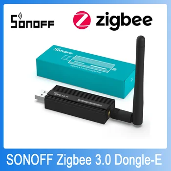 SONOFF Zigbee Dongle-E 3.0 USB Dongle Universālā ZigBee Vārti via ZHA vai Zigbee2MQTT Atbalsta SONOFF ZBMINI S26ZBR2 SNZB