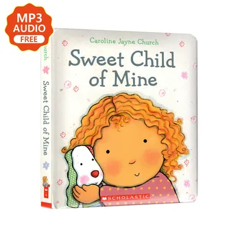 Sweet Child of Mine Caroline Jayne Baznīcas Bērnu Apgaismības Attēlu Stāstu Grāmata Bērniem Agrīnās Izglītības Mācību Montessori