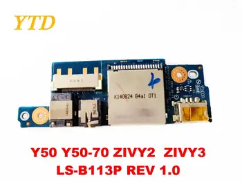 Sākotnējā Lenovo Y50 Y50-70 USB valdes Audio valdes Y50 Y50-70 ZIVY2 ZIVY3 LS-B113P REV 1.0 pārbaudītas labas bezmaksas piegāde